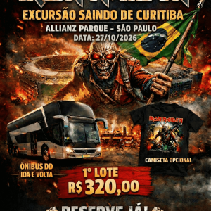 Excursão Iron Maidem 27/10 saindo de Curitiba